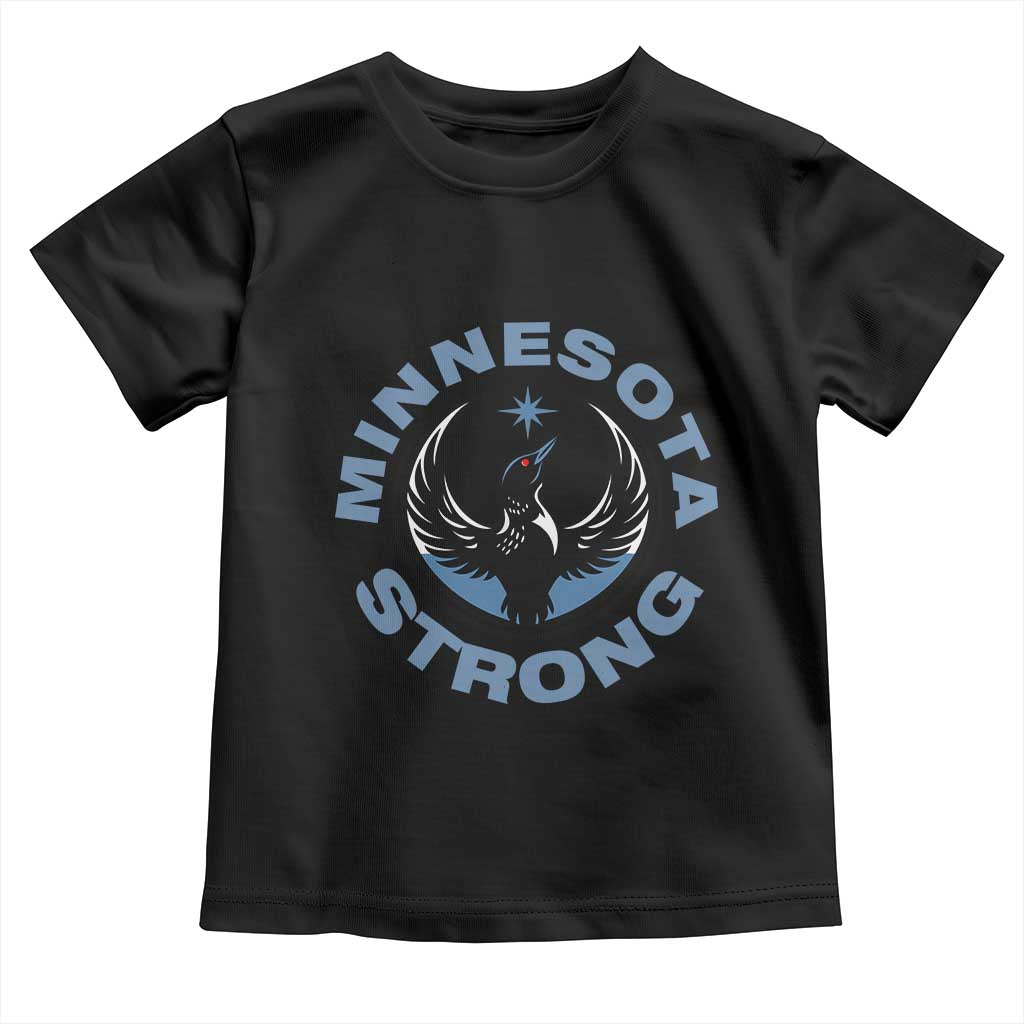 Minnesota Strong Toddler T Shirt MN State Bird Loon Resistance Political Protest TS14 Black Print Your Wear