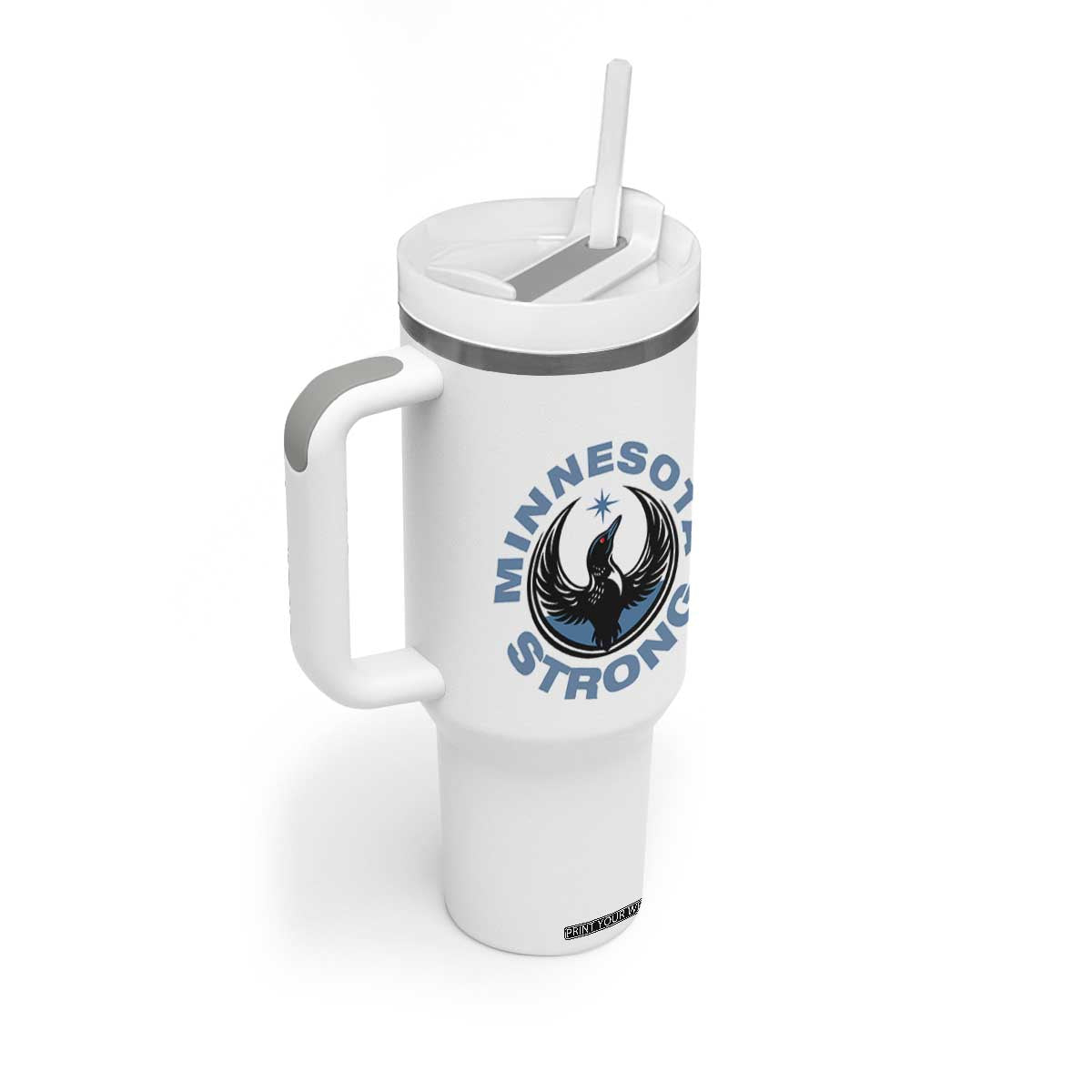 Minnesota Strong Tumbler With Handle MN State Bird Loon Resistance Political Protest TS14 Print Your Wear