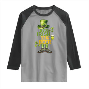 67 Irish 33 Beer Raglan Shirt Funny Six Seven Leprechaun Drinking Beer Lover TS14 Sport Gray Black Print Your Wear