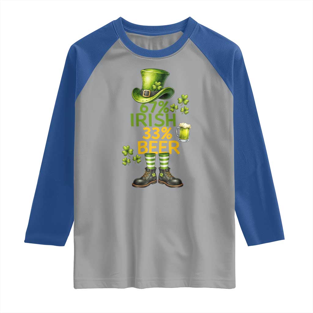 67 Irish 33 Beer Raglan Shirt Funny Six Seven Leprechaun Drinking Beer Lover TS14 Sport Gray Royal Print Your Wear