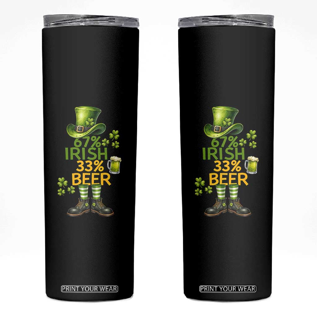 67 Irish 33 Beer Skinny Tumbler Funny Six Seven Leprechaun Drinking Beer Lover TS14 Black Print Your Wear