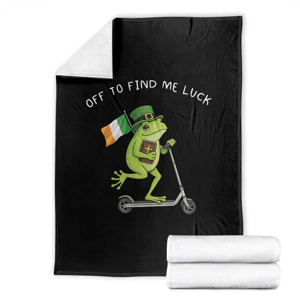 Funny Frog Christian St Patricks Day Throw Blanket Off To Find Me Lucky TS14 Black Print Your Wear