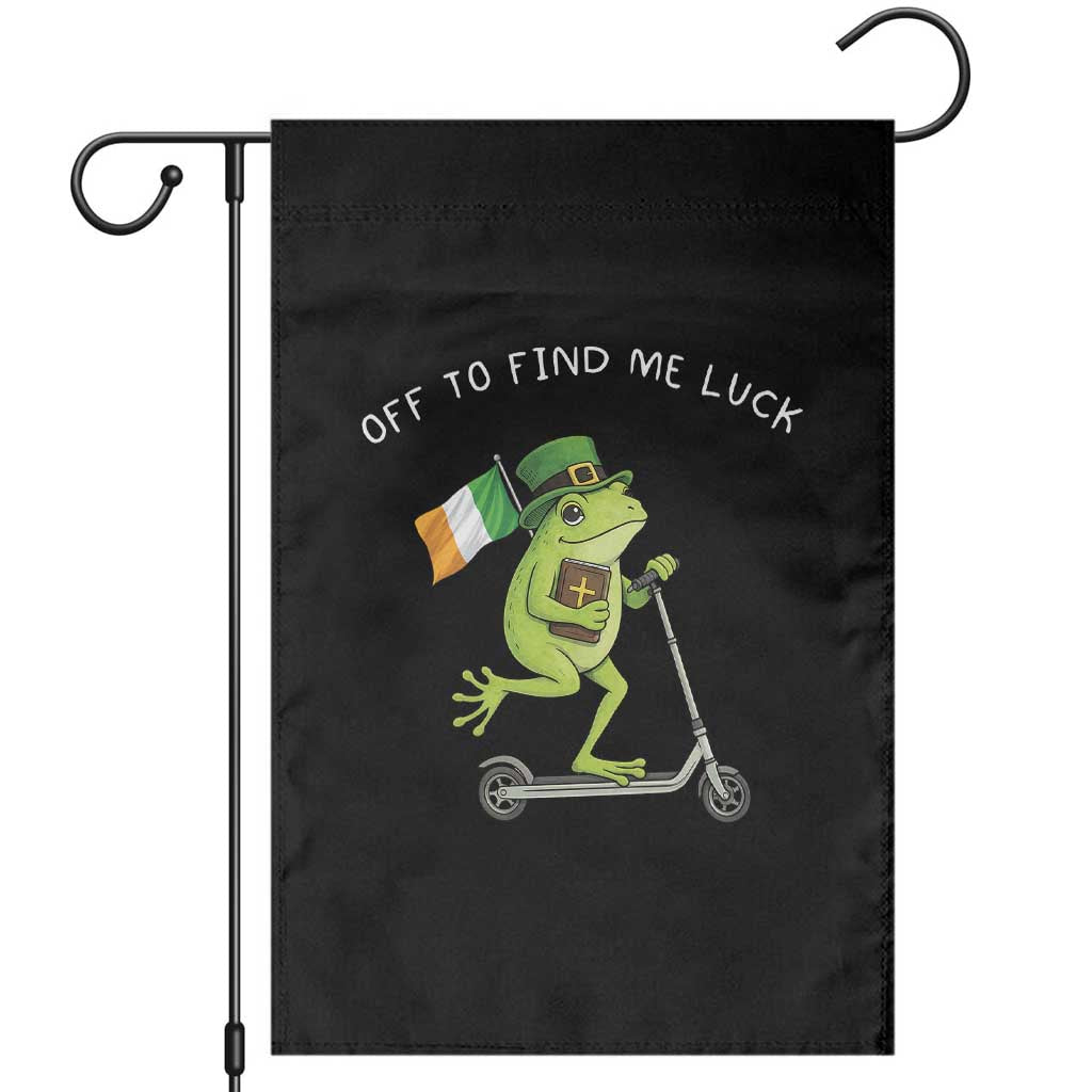 Funny Frog Christian St Patricks Day Garden Flag Off To Find Me Lucky TS14 Black Print Your Wear