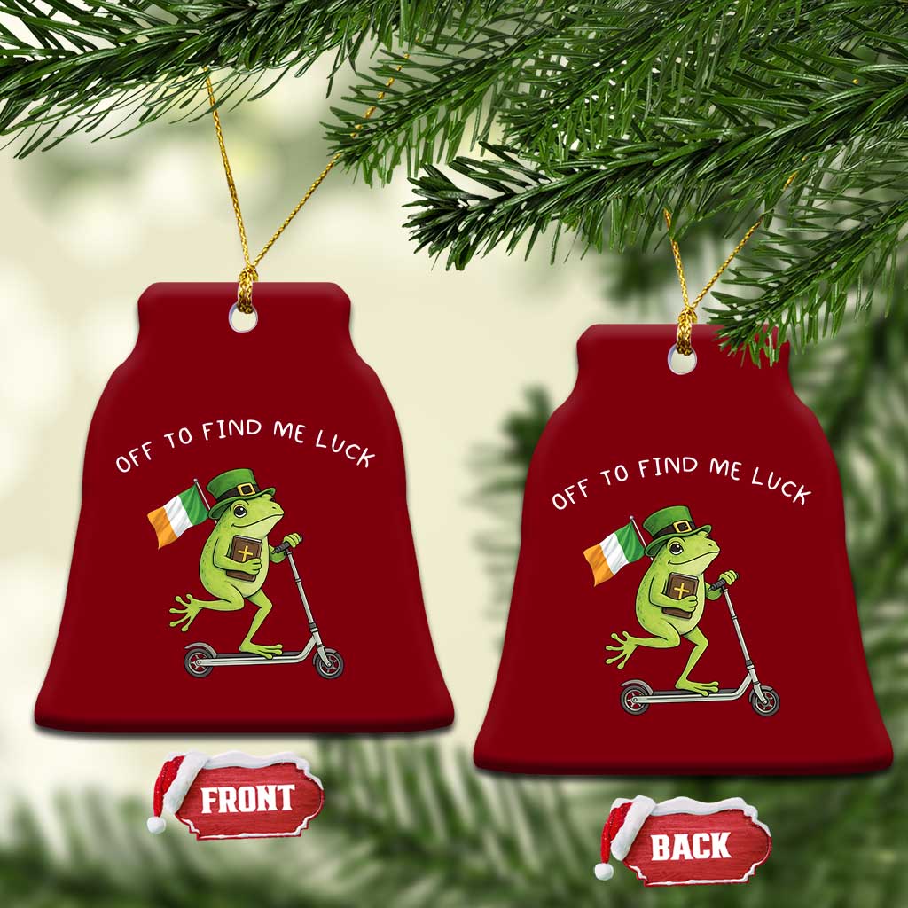 Funny Frog Christian St Patricks Day Ceramic Ornament Off To Find Me Lucky TS14 Print Your Wear