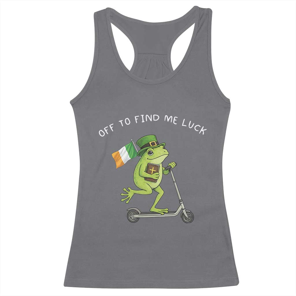 Funny Frog Christian St Patricks Day Racerback Tank Top Off To Find Me Lucky TS14 Charcoal Print Your Wear