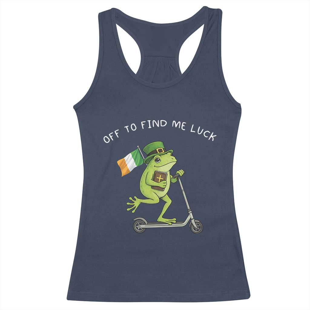 Funny Frog Christian St Patricks Day Racerback Tank Top Off To Find Me Lucky TS14 Navy Print Your Wear