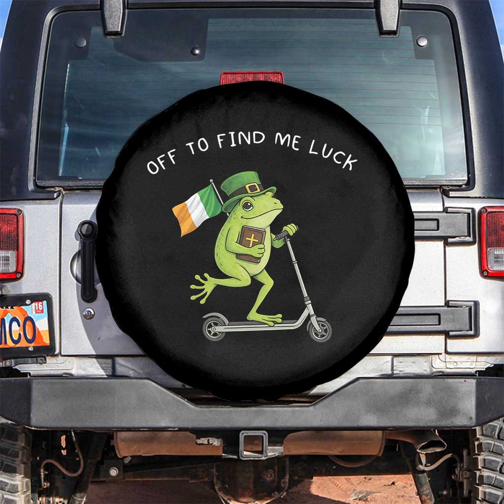 Funny Frog Christian St Patricks Day Spare Tire Cover Off To Find Me Lucky TS14 No hole Black Print Your Wear