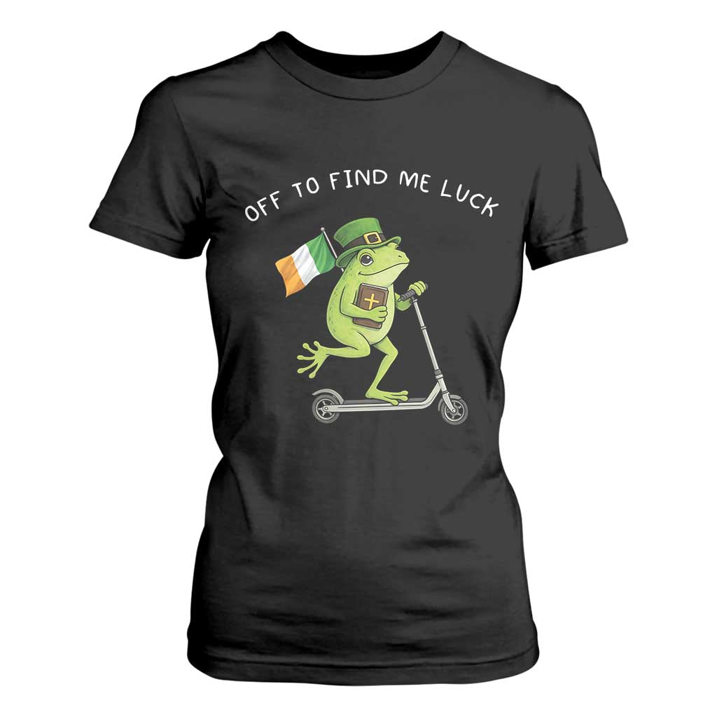 Funny Frog Christian St Patricks Day T Shirt For Women Off To Find Me Lucky TS14 Black Print Your Wear
