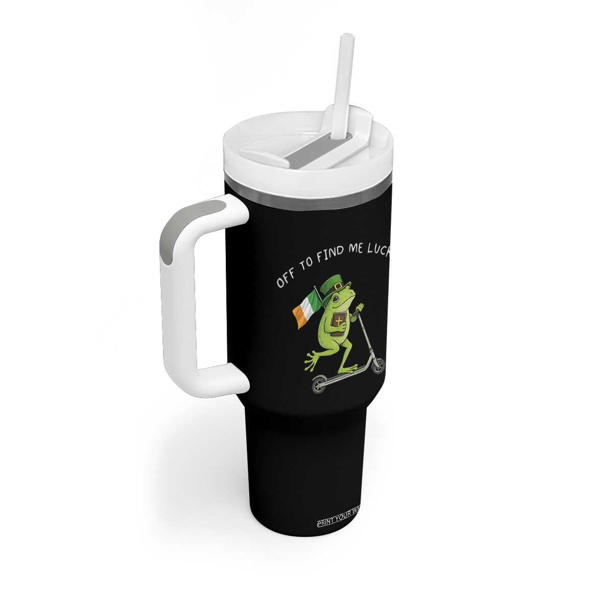 Funny Frog Christian St Patricks Day Tumbler With Handle Off To Find Me Lucky TS14 Print Your Wear