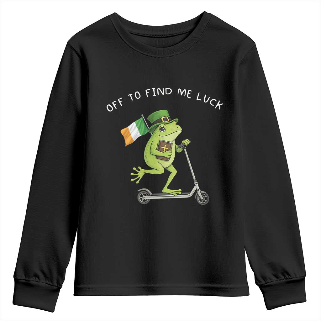 Funny Frog Christian St Patricks Day Youth Sweatshirt Off To Find Me Lucky TS14 Black Print Your Wear
