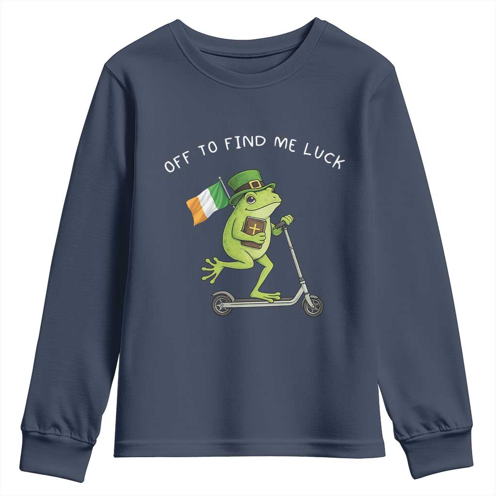 Funny Frog Christian St Patricks Day Youth Sweatshirt Off To Find Me Lucky TS14 Navy Print Your Wear