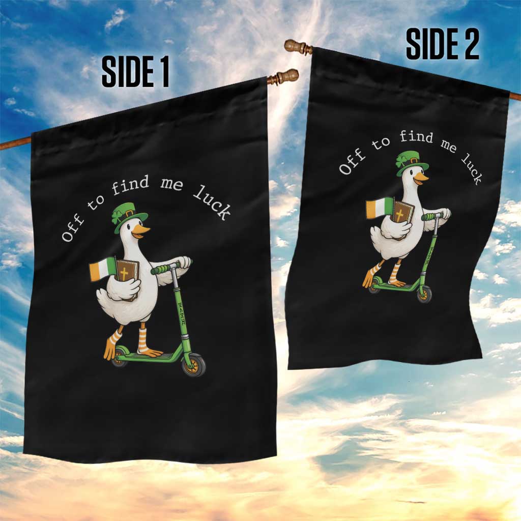 Funny Goose Christian St Patricks Day Garden Flag Off To Find Me Lucky TS14 Print Your Wear