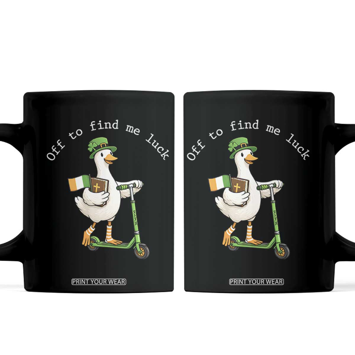 Funny Goose Christian St Patricks Day Coffee Mug Off To Find Me Lucky TS14 Black Print Your Wear