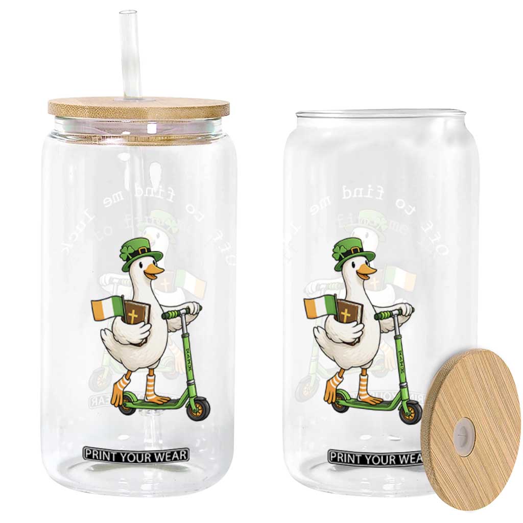 Funny Goose Christian St Patricks Day Glass Can Off To Find Me Lucky TS14 Print Your Wear
