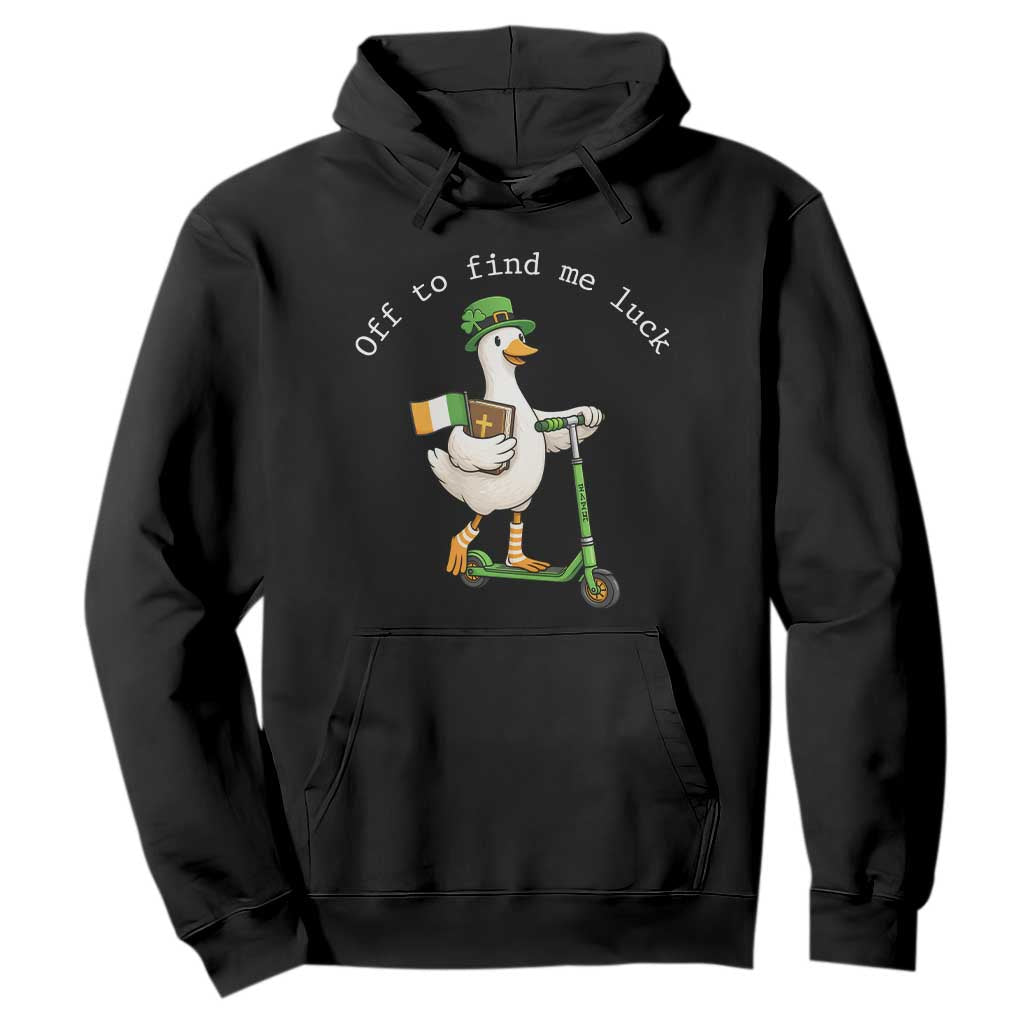 Funny Goose Christian St Patricks Day Hoodie Off To Find Me Lucky TS14 Black Print Your Wear