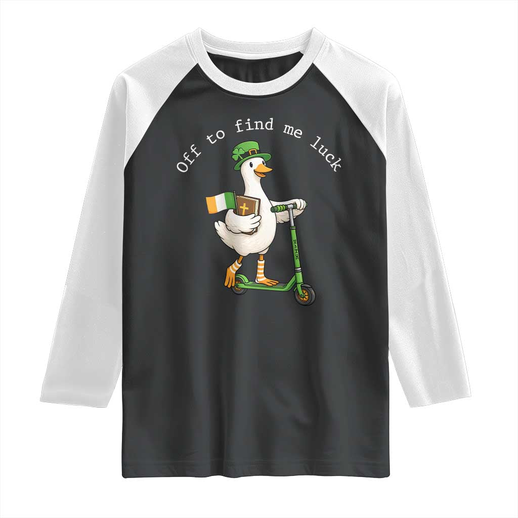 Funny Goose Christian St Patricks Day Raglan Shirt Off To Find Me Lucky TS14 Black White Print Your Wear
