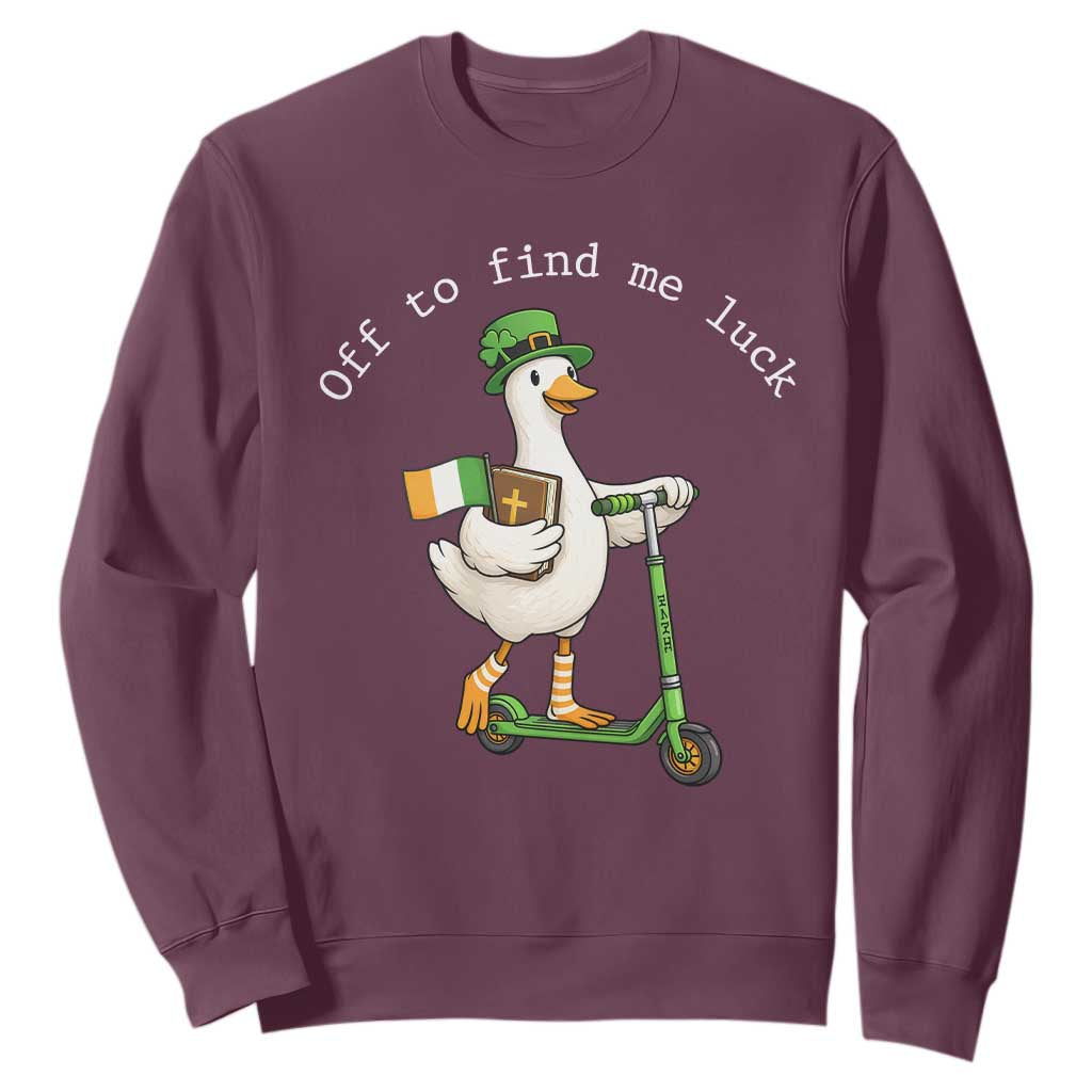 Funny Goose Christian St Patricks Day Sweatshirt Off To Find Me Lucky TS14 Maroon Print Your Wear