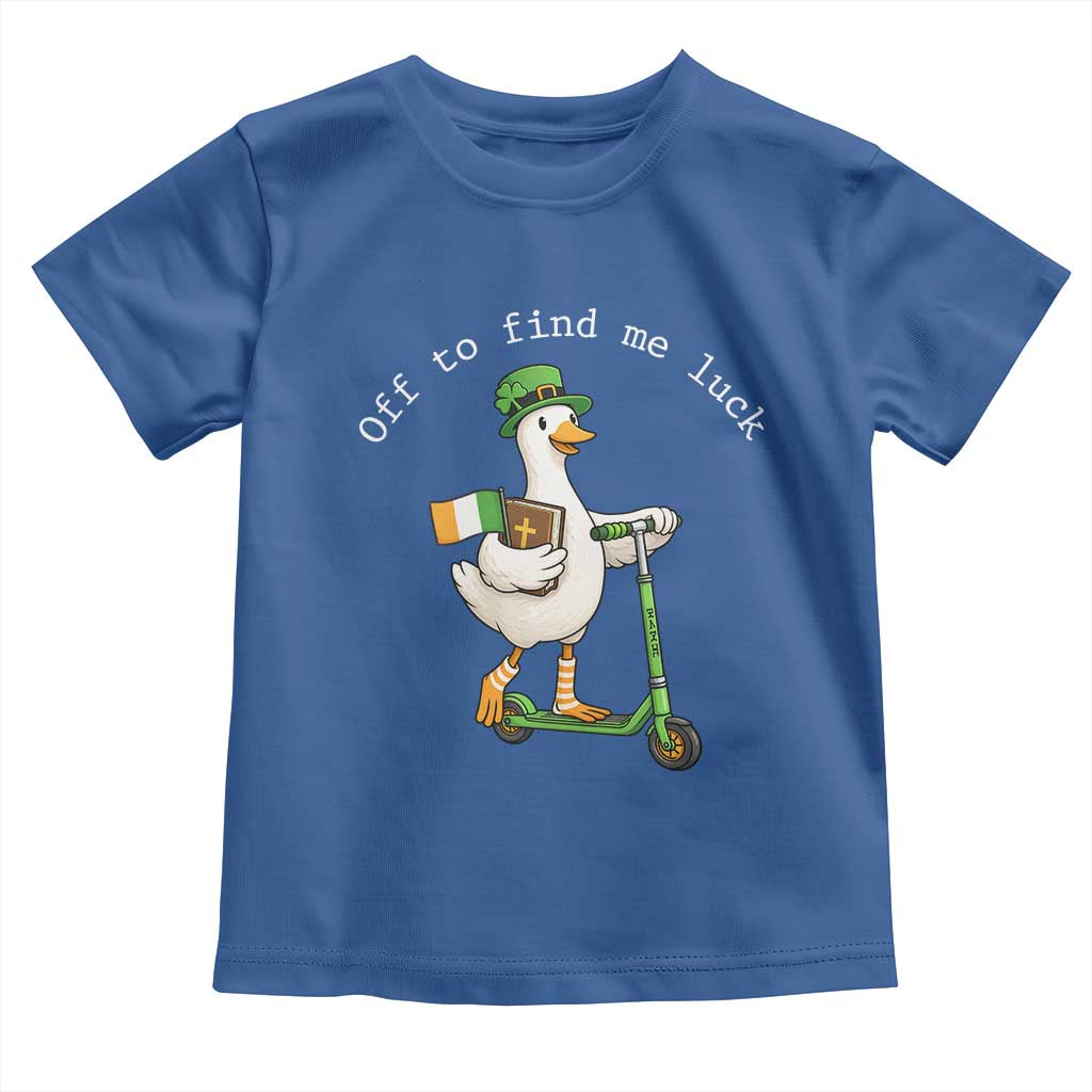 Funny Goose Christian St Patricks Day Toddler T Shirt Off To Find Me Lucky TS14 Royal Blue Print Your Wear