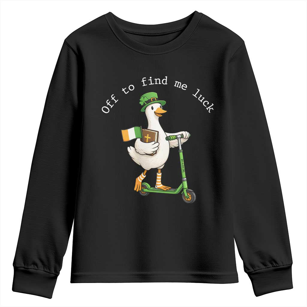 Funny Goose Christian St Patricks Day Youth Sweatshirt Off To Find Me Lucky TS14 Black Print Your Wear