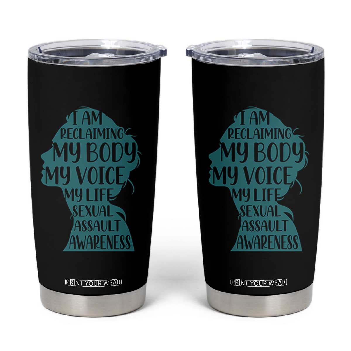 Sexual Assault Awareness Tumbler Cup Women Support Survivors TS14 Black Print Your Wear