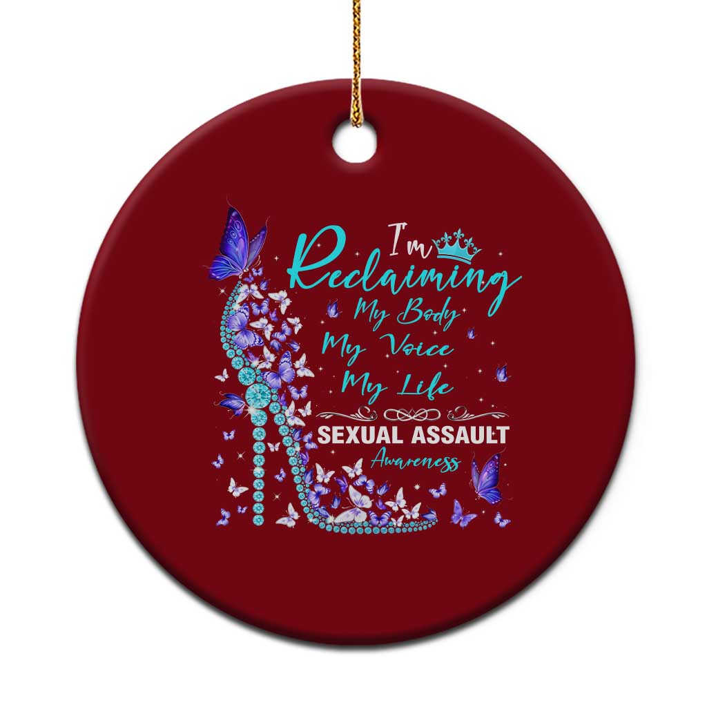 Sexual Assault Awareness Ceramic Ornament I Am Reclaiming My Body My Voice My Life TS14 1pc Red Print Your Wear