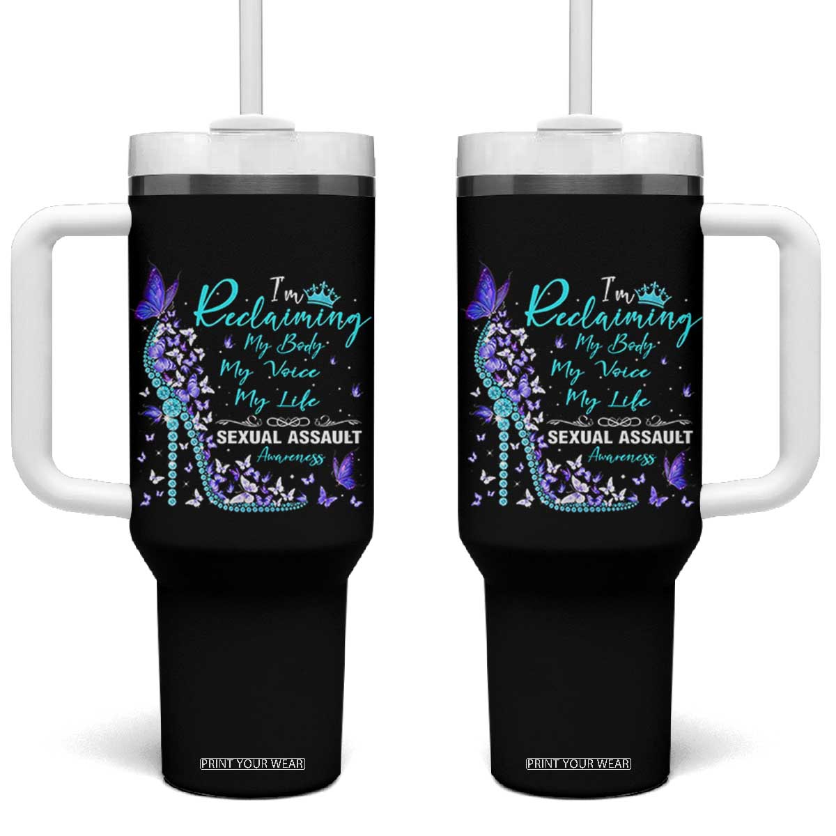 Sexual Assault Awareness Tumbler With Handle I Am Reclaiming My Body My Voice My Life TS14 One Size: 40 oz Black Print Your Wear