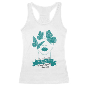 Sexual Assault Awareness Month Racerback Tank Top I Am Reclaiming My Body My Voice My Life TS14 White Print Your Wear