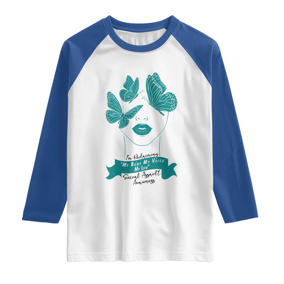 Sexual Assault Awareness Month Raglan Shirt I Am Reclaiming My Body My Voice My Life TS14 White Royal Print Your Wear