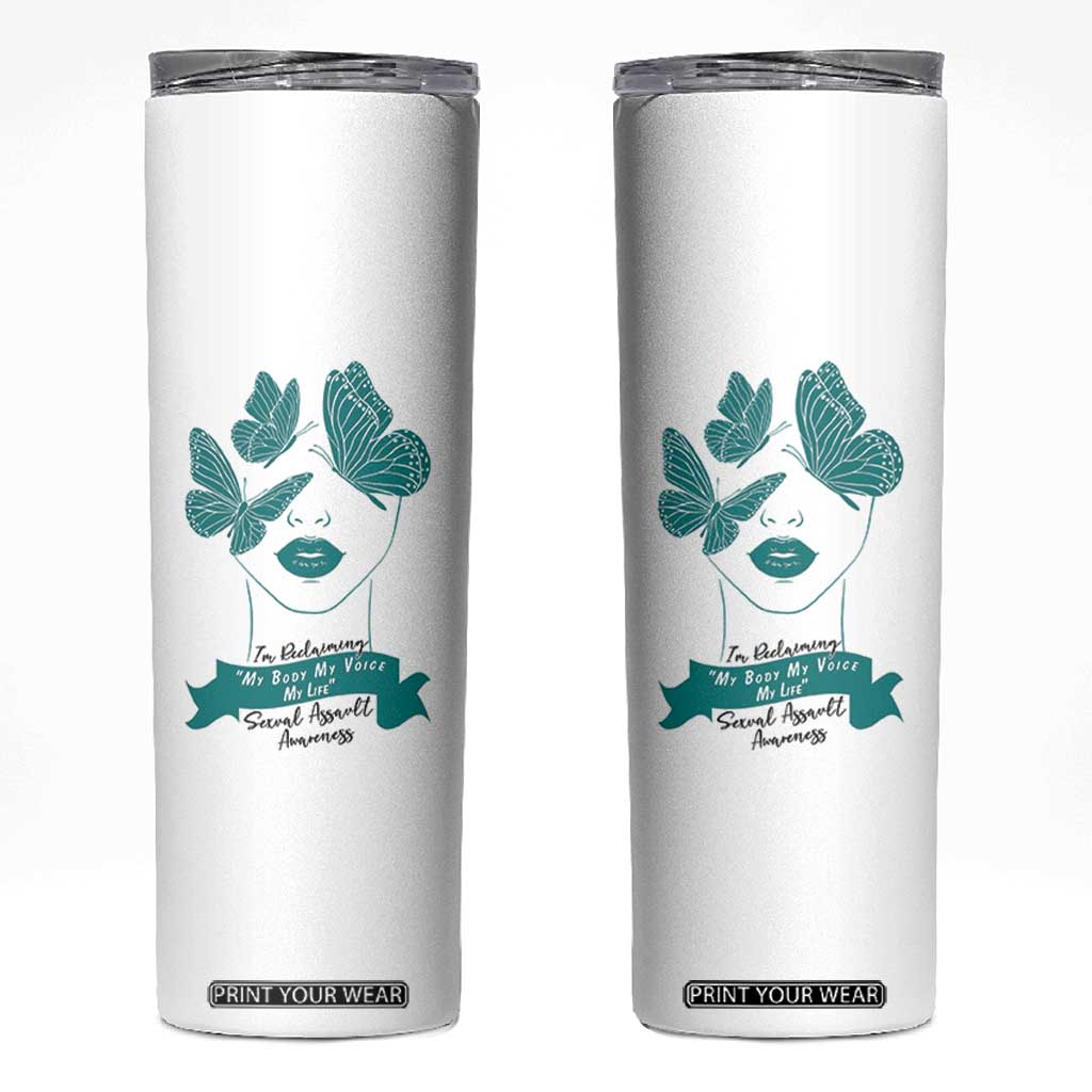 Sexual Assault Awareness Month Skinny Tumbler I Am Reclaiming My Body My Voice My Life TS14 White Print Your Wear
