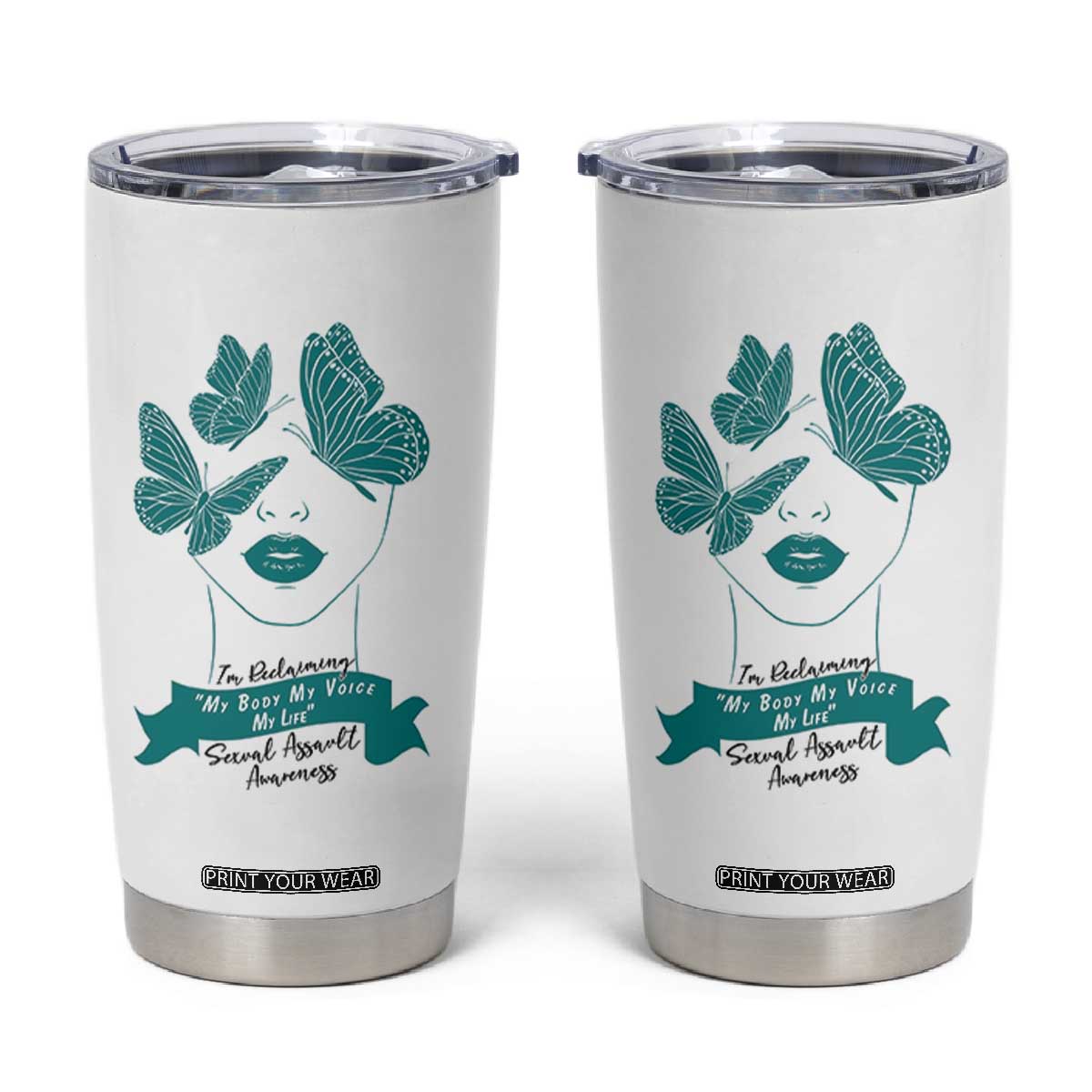 Sexual Assault Awareness Month Tumbler Cup I Am Reclaiming My Body My Voice My Life TS14 White Print Your Wear