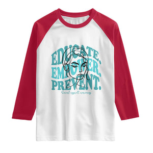 Sexual Assault Awareness Prevention Raglan Shirt Educate Empower Prevent Women's Right TS14 White Red Print Your Wear