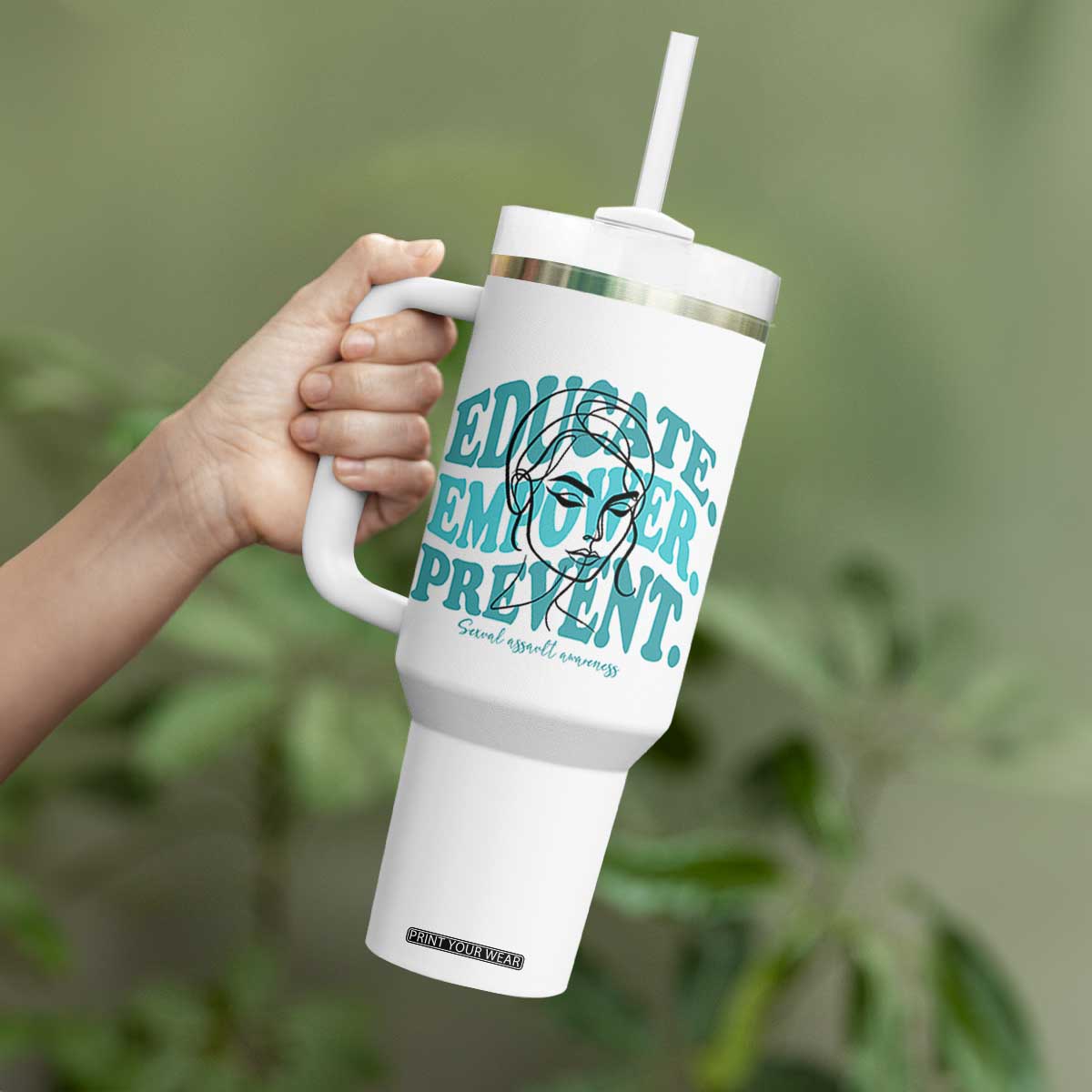 Sexual Assault Awareness Prevention Tumbler With Handle Educate Empower Prevent Women's Right TS14 Print Your Wear