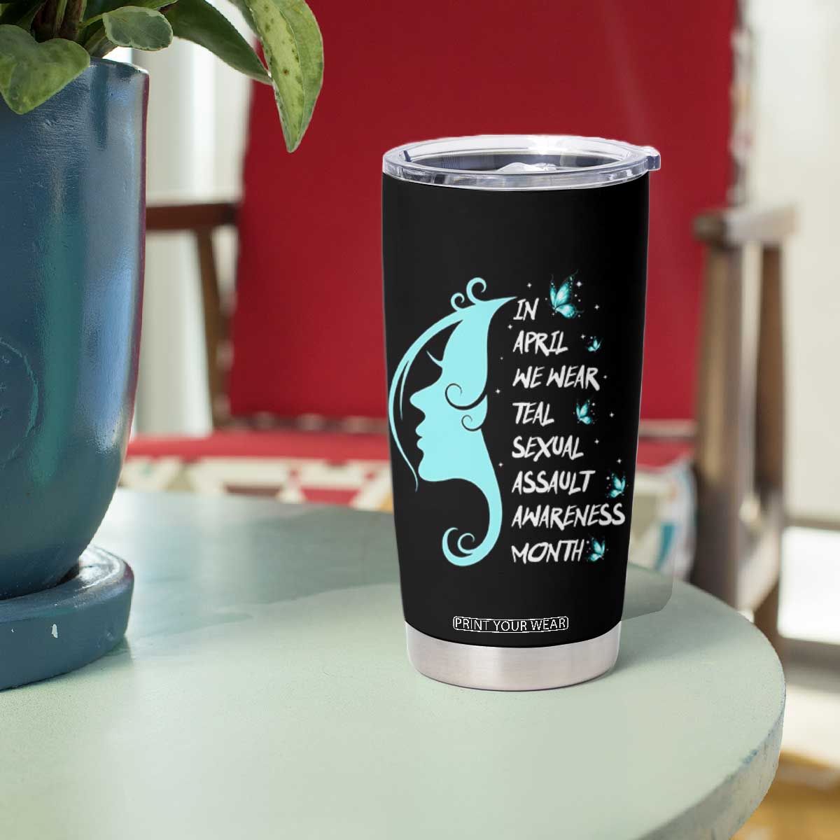 Sexual Assault Awareness Month Tumbler Cup In April We Wear Teal Ribbon TS14 Print Your Wear