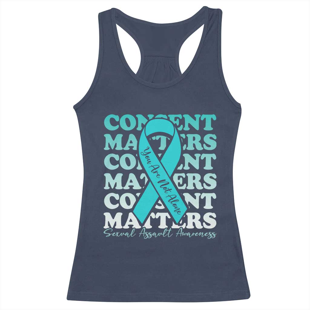 Sexual Assault Awareness Month Racerback Tank Top Teal Ribbon Consent Matters You Are Not Alone TS14 Navy Print Your Wear