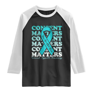Sexual Assault Awareness Month Raglan Shirt Teal Ribbon Consent Matters You Are Not Alone TS14 Black White Print Your Wear