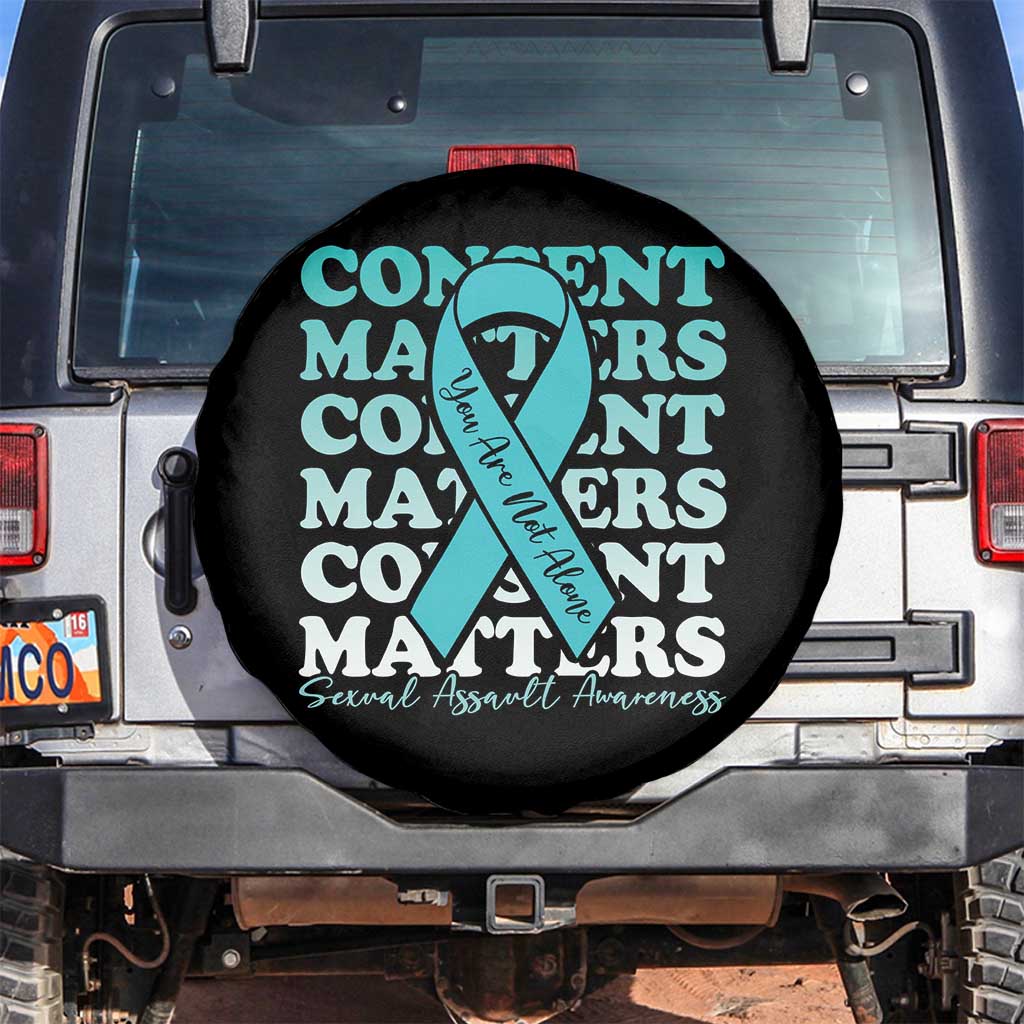 Sexual Assault Awareness Month Spare Tire Cover Teal Ribbon Consent Matters You Are Not Alone TS14 No hole Black Print Your Wear