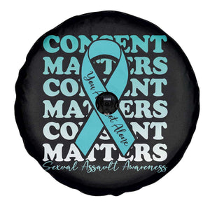 Sexual Assault Awareness Month Spare Tire Cover Teal Ribbon Consent Matters You Are Not Alone TS14 Print Your Wear