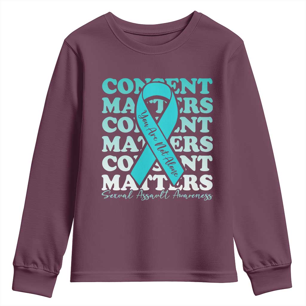 Sexual Assault Awareness Month Youth Sweatshirt Teal Ribbon Consent Matters You Are Not Alone TS14 Maroon Print Your Wear