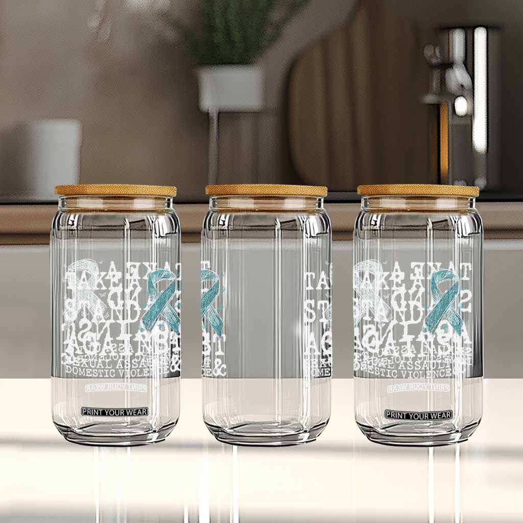 Sexual Assault Awareness Month Glass Can Stand Against Sexual Assault & Domestic Violence TS14 Print Your Wear