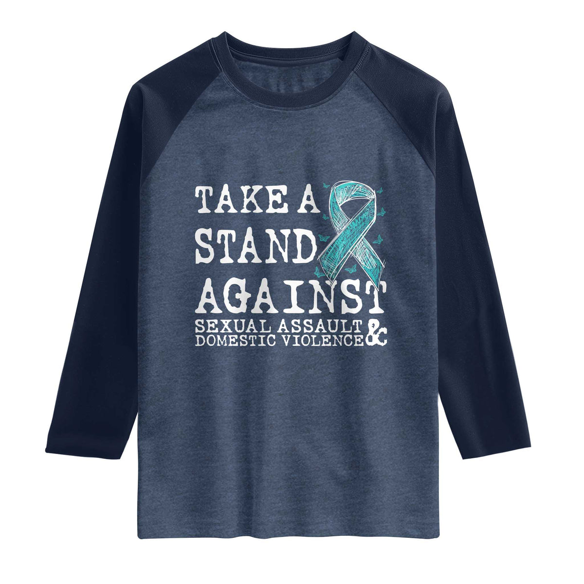Sexual Assault Awareness Month Raglan Shirt Stand Against Sexual Assault & Domestic Violence TS14 Heather Denim Navy Print Your Wear