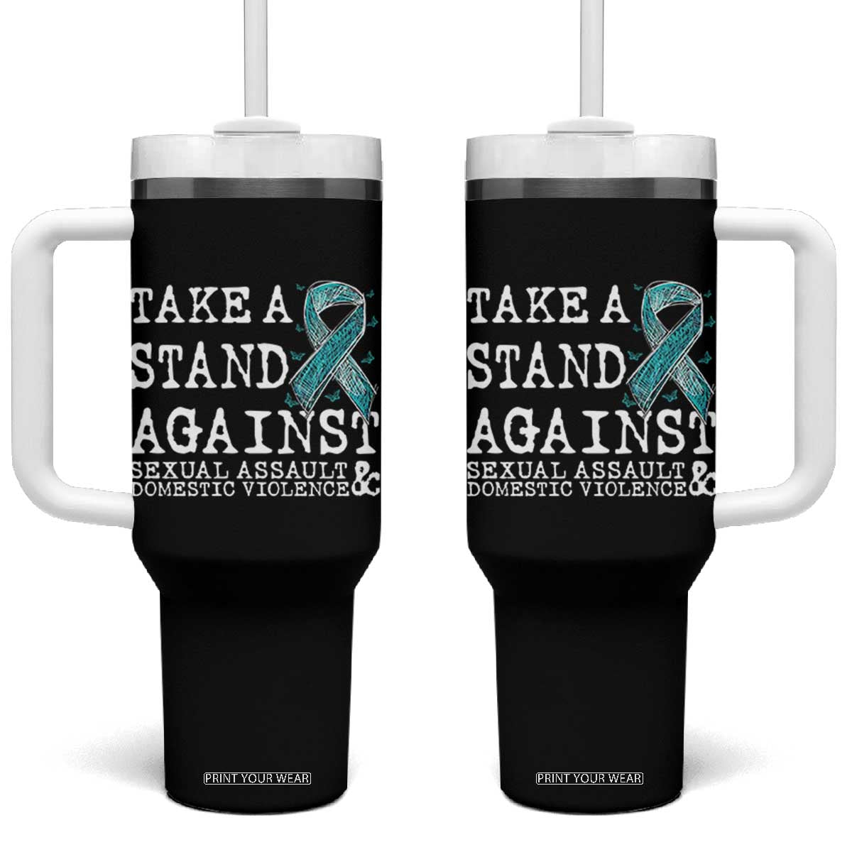 Sexual Assault Awareness Month Tumbler With Handle Stand Against Sexual Assault & Domestic Violence TS14 One Size: 40 oz Black Print Your Wear