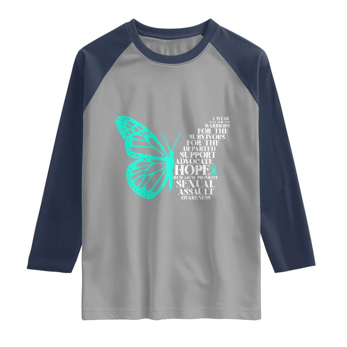 I Wear Teal For Sexual Assault Awareness Raglan Shirt TS14 Sport Gray Navy Print Your Wear