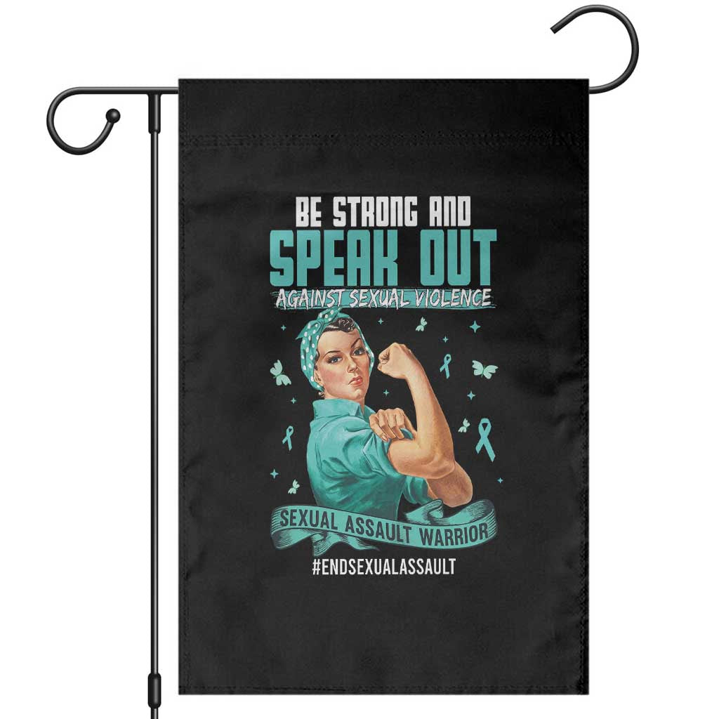 Sexual Assault Awareness Garden Flag Be Strong And Speak Out Against Sexual Violence TS14 Black Print Your Wear
