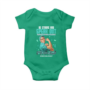 Sexual Assault Awareness Baby Onesie Be Strong And Speak Out Against Sexual Violence TS14 Irish Green Print Your Wear