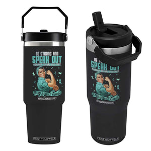 Sexual Assault Awareness Flip Straw Tumbler Be Strong And Speak Out Against Sexual Violence TS14 One Size: 30 oz Black Print Your Wear