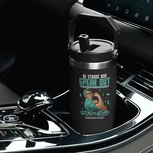 Sexual Assault Awareness Flip Straw Tumbler Be Strong And Speak Out Against Sexual Violence TS14 Print Your Wear