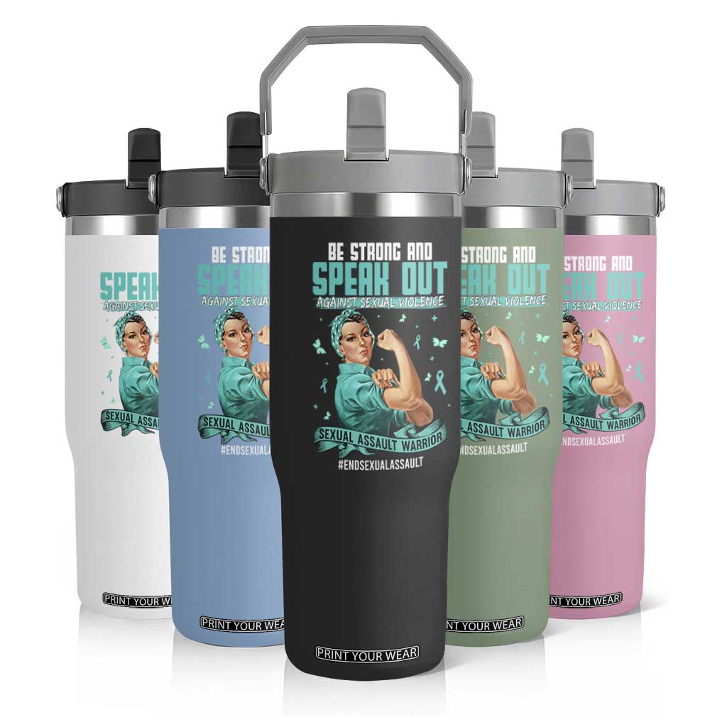 Sexual Assault Awareness Flip Straw Tumbler Be Strong And Speak Out Against Sexual Violence TS14 Print Your Wear