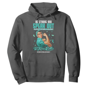 Sexual Assault Awareness Hoodie Be Strong And Speak Out Against Sexual Violence TS14 Dark Heather Print Your Wear