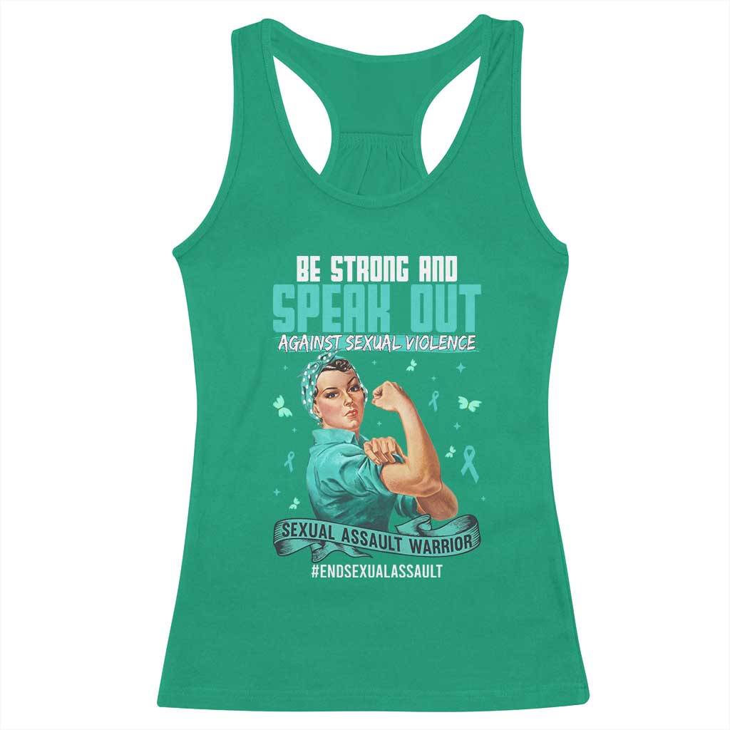 Sexual Assault Awareness Racerback Tank Top Be Strong And Speak Out Against Sexual Violence TS14 Irish Green Print Your Wear