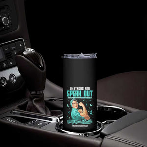Sexual Assault Awareness Skinny Tumbler Be Strong And Speak Out Against Sexual Violence TS14 Print Your Wear